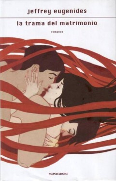 la-trama-del-matrimonio-jeffrey-eugenides