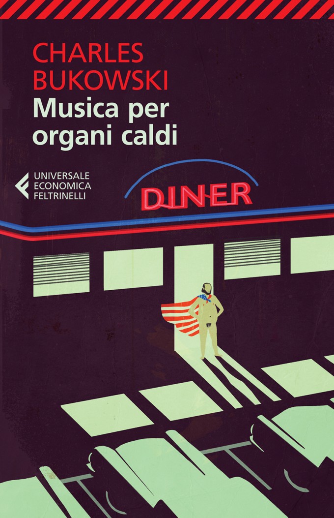 Bukowski_musica per organi caldi.indd