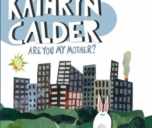 Who are you? are-you-my-mother