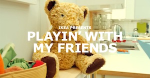IKEA presents "Playin' With my Friends" ikea-playin-with-my-friends