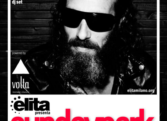 elita Sunday Park w/ DJ Harvey! 19 maggio 2013, powered by Volta Footwear elitaSundaypark_19Maggio13