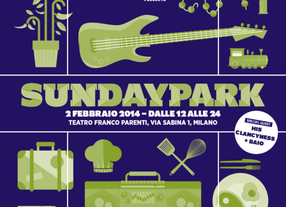 Vinci due biglietti per Elita Sundaypark con His Clancyness & Baio Sundaypark2Feb14_card