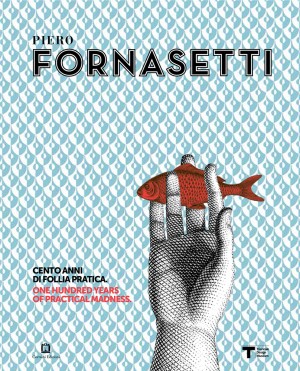 Fornasetti - Cento anni di follia pratica cover-fornasetti_1000