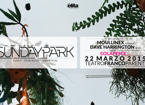 Colapesce, Moullinex & Dave Harrington aprono la primavera milanese Sundaypark_22_Marzo_2015