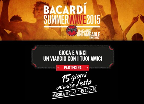 “Bacardi Summer Wave 2015” @ Isola d’Elba BacardiSummerWave