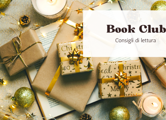 Book Club: Consigli di lettura #2 Consigli di lettura