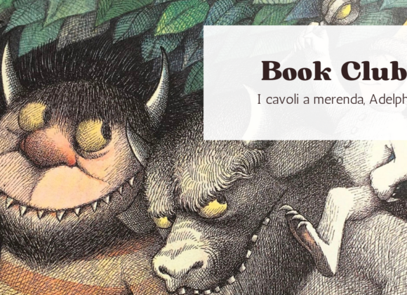 Maurice Sendak e la collana I cavoli a merenda: un viaggio illustrato tra emozioni e fantasia cavoliamerenda_adelphi